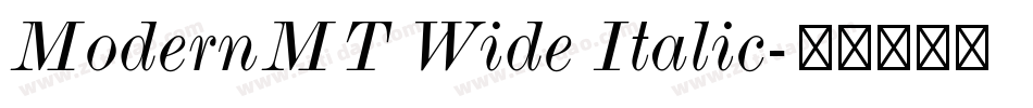 ModernMT Wide Italic字体转换